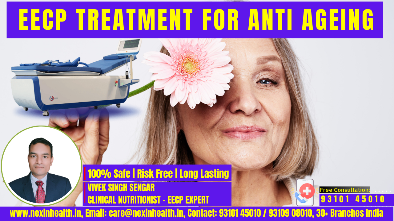 EECP Treatment for Anti-Ageing: Revolutionary Cardiovascular Therapy for Healthy Longevity and Cellular Regeneration
