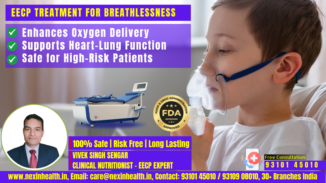 EECP Treatment for Breathlessness: A Revolutionary Approach to Managing Breathlessness in Heart Patients