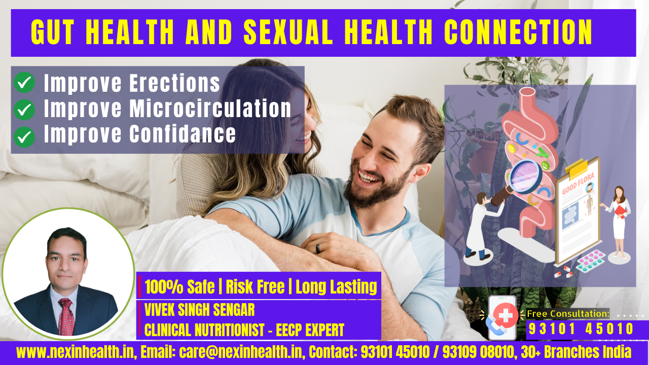 The Gut and Sexual Health Connection: How Your Microbiome Affects Male Sexual Health and Erectile Function